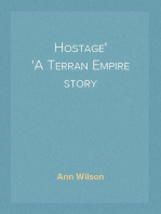 Hostage
A Terran Empire story