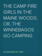 The Camp Fire Girls in the Maine Woods; Or, The Winnebagos Go Camping