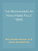 The Moonshiners At Hoho-Hebee Falls
1895