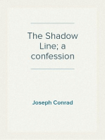 The Shadow Line; a confession