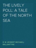 The Lively Poll: A Tale of the North Sea
