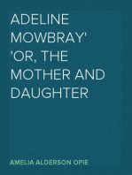Adeline Mowbray
or, The Mother and Daughter
