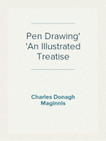 Pen Drawing
An Illustrated Treatise