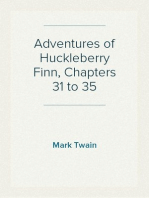 Adventures of Huckleberry Finn, Chapters 31 to 35