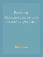 Personal Recollections of Joan of Arc — Volume 1