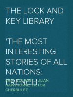 The Lock and Key Library
The most interesting stories of all nations: French novels