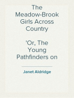 The Meadow-Brook Girls Across Country
Or, The Young Pathfinders on a Summer Hike