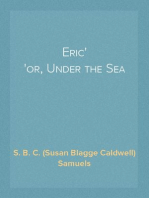 Eric
or, Under the Sea