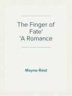 The Finger of Fate
A Romance