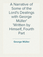 A Narrative of Some of the Lord's Dealings with George Müller
Written by Himself, Fourth Part