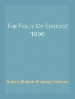 The Folly Of Eustace
1896