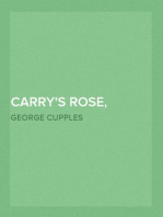 Carry's Rose,
or, the Magic of Kindness. A Tale for the Young