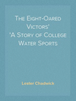 The Eight-Oared Victors
A Story of College Water Sports