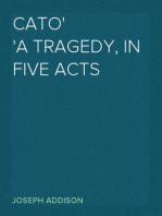 Cato
A Tragedy, in Five Acts