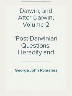 Darwin, and After Darwin, Volume 2
Post-Darwinian Questions