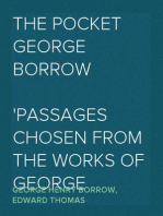 The Pocket George Borrow
Passages chosen from the works of George Borrow