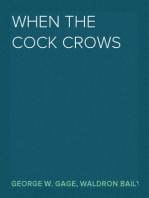 When the Cock Crows