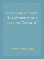 The Cabman's Story
The Mysteries of a London 'Growler'