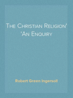 The Christian Religion
An Enquiry