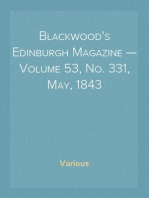 Blackwood's Edinburgh Magazine — Volume 53, No. 331, May, 1843