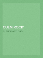 Culm Rock
The Story of a Year: What it Brought and What it Taught