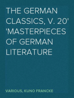 The German Classics, v. 20
Masterpieces of German Literature