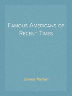 Famous Americans of Recent Times