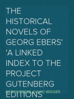The Historical Novels Of Georg Ebers
A Linked Index to the Project Gutenberg Editions