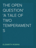 The Open Question
a tale of two temperaments