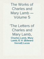 The Works of Charles and Mary Lamb — Volume 5
The Letters of Charles and Mary Lamb, 1796-1820