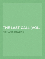 The Last Call (Vol. 1 of 3)
A Romance