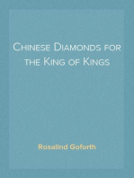 Chinese Diamonds for the King of Kings