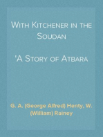 With Kitchener in the Soudan
A Story of Atbara and Omdurman