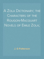 A Zola Dictionary; the Characters of the Rougon-Macquart Novels of Emile Zola;