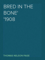 Bred In The Bone
1908