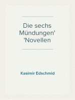 Die sechs Mündungen
Novellen