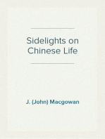 Sidelights on Chinese Life