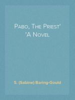 Pabo, The Priest
A Novel