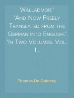 Walladmor:
And Now Freely Translated from the German into English.
In Two Volumes. Vol. II.