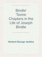 Bindle
Some Chapters in the Life of Joseph Bindle