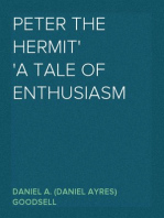 Peter the Hermit
A Tale of Enthusiasm