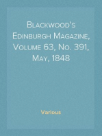 Blackwood's Edinburgh Magazine, Volume 63, No. 391, May, 1848