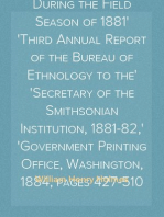 Illustrated Catalogue of a Portion of the Collections Made During the Field Season of 1881
Third Annual Report of the Bureau of Ethnology to the
Secretary of the Smithsonian Institution, 1881-82,
Government Printing Office, Washington, 1884, pages 427-510