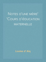 Notes d'une mère
Cours d'éducation maternelle