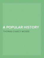 A Popular History of Ireland : from the Earliest Period to the Emancipation of the Catholics — Volume 1