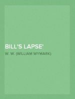 Bill's Lapse
Odd Craft, Part 4.
