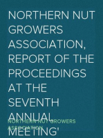 Northern Nut Growers Association, Report of the Proceedings at the Seventh Annual Meeting
Washington, D. C. September 8 and 9, 1916.