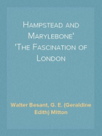 Hampstead and Marylebone
The Fascination of London