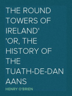 The Round Towers of Ireland
or, The History of the Tuath-De-Danaans