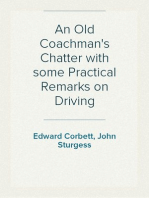 An Old Coachman's Chatter with some Practical Remarks on Driving